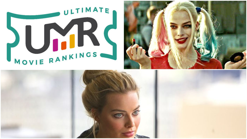 Margot Robbie Movies | Ultimate Movie Rankings