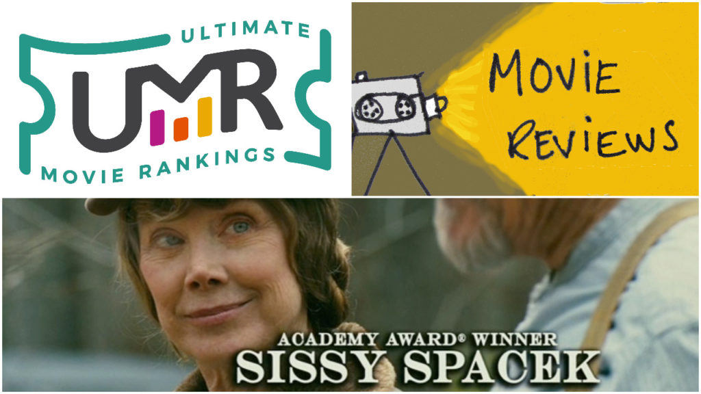 Sissy Spacek Movie Reviews | Ultimate Movie Rankings