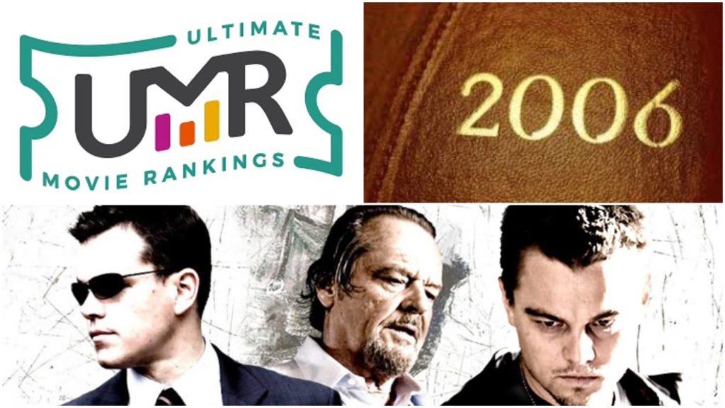 Top Grossing 2006 Movies Ultimate Movie Rankings