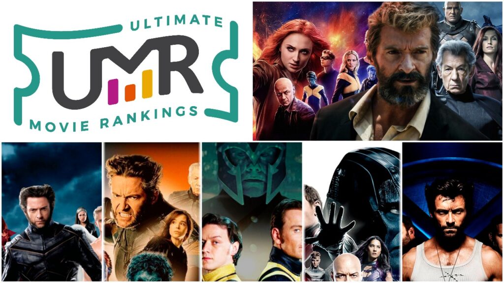 XMen Movies Ultimate Movie Rankings