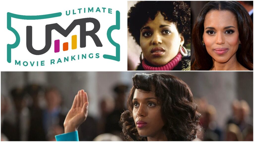 Kerry Washington Movies Ultimate Movie Rankings